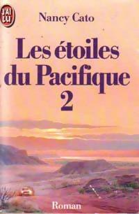 Bild des Verkufers fr Les ?toiles du Pacifique Tome II - Nancy Cato zum Verkauf von Book Hmisphres
