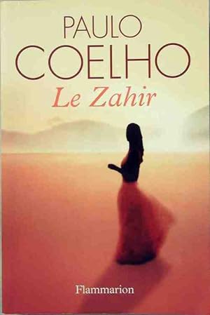 Seller image for Le Zahir - Paulo Coelho for sale by Book Hmisphres
