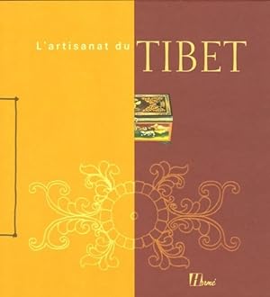 Seller image for L'artisanat du Tibet - Elise Blanchard for sale by Book Hmisphres