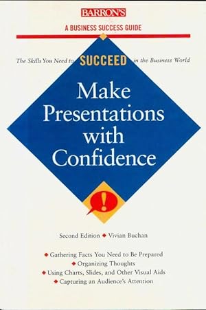 Imagen del vendedor de Make presentations with confidence - Vivian Buchan a la venta por Book Hmisphres