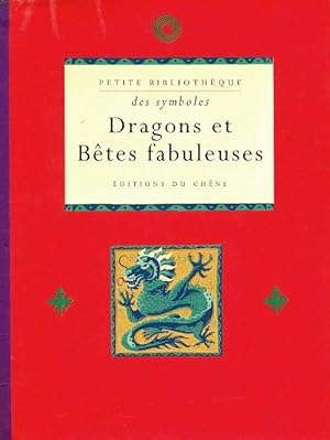 Dragons et b?tes fabuleuses - X