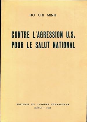 Contre l'agression U.S. Pour le salut national - Chi Minh Ho