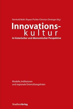 Seller image for Innovationskultur in historischer und konomischer Perspektive for sale by Rheinberg-Buch Andreas Meier eK