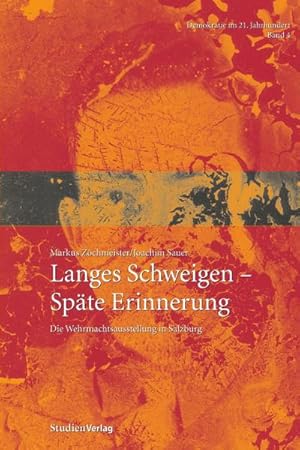 Seller image for Langes Schweigen, Spte Erinnerung for sale by BuchWeltWeit Ludwig Meier e.K.
