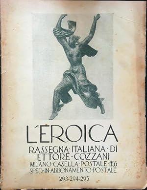 L'Eroica rassegna italiana di Ettore Cozzani Anno 1943. Quaderno 293-294-295