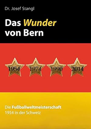 Das Wunder von Bern: Die Fußballweltmeisterschaft 1954 in der Schweiz.