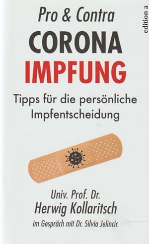 Bild des Verkufers fr Pro & Contra Coronaimpfung: Tipps fr die persnliche Impfentscheidung zum Verkauf von Falkensteiner