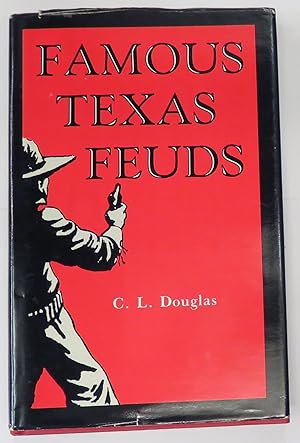 Seller image for Famous Texas Feuds for sale by St Marys Books And Prints
