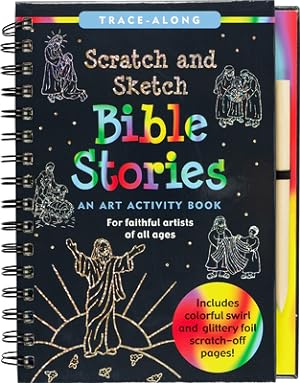 Seller image for Scratch & Sketch Bible Stories (Trace Along): An Art Activity Book for Faithful Artists of All Ages (Hardback or Cased Book) for sale by BargainBookStores