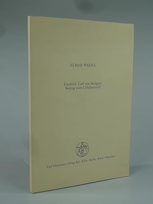 Seller image for Friedrich Carl von Savignys Beitrag zum Urheberrecht. for sale by Antiquariat Dorner