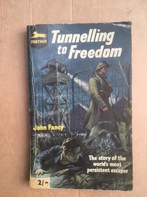 Imagen del vendedor de Tunnelling to Freedom a la venta por Raymond Tait