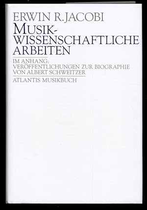 Bild des Verkufers fr Musikwissenschaftliche Arbeiten. Im Anhang: Verffentlichungen zur Biographie von Albert Schweitzer. 1 zum Verkauf von Rainer Kurz - Antiquariat in Oberaudorf