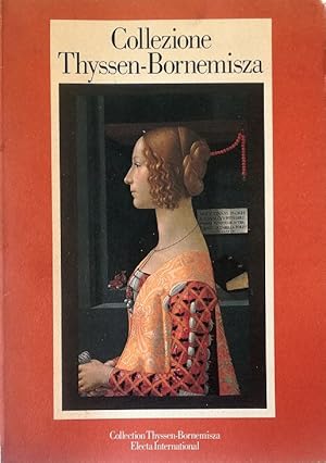 Imagen del vendedor de Collezione Thyssen-Bornemisza Catalogo ragionato delle opere esposte a la venta por Libreria Tara