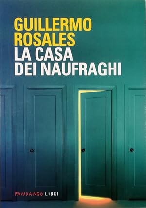 Imagen del vendedor de La casa dei naufraghi a la venta por Libreria Tara