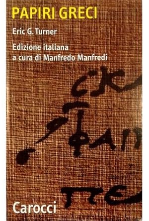 Immagine del venditore per Papiri greci venduto da Libreria Tara