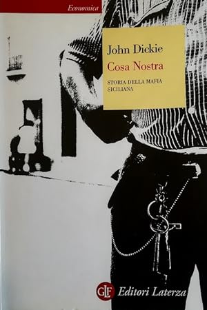 Immagine del venditore per Cosa Nostra Storia della mafia siciliana venduto da Libreria Tara