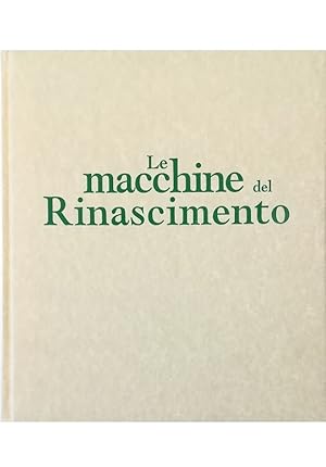 Immagine del venditore per Le macchine del Rinascimento venduto da Libreria Tara