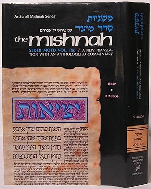 The Mishnah: Seder Moed Vol 1(a): Tractate Shabbos