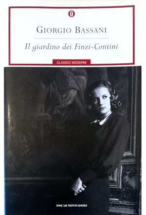 Image du vendeur pour Il giardino dei Finzi-Contini mis en vente par Libreria Tara