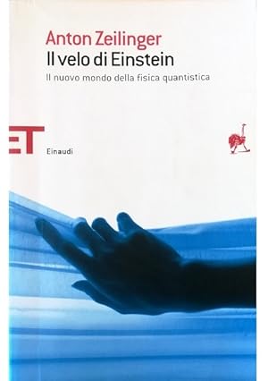 Seller image for Il velo di Einstein Il nuovo mondo della fisica quantistica for sale by Libreria Tara