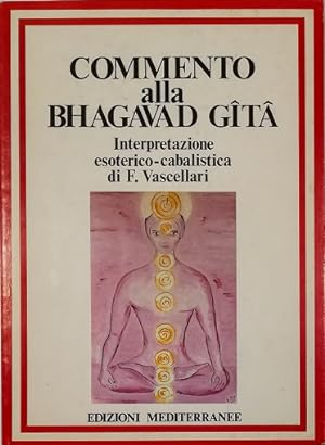 Commento alla Bhagavad Gita Interpretazione esoterico-cabalistica