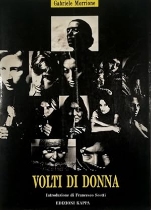 Imagen del vendedor de Volti di donna Ritratti fotografici 1964/1990 a la venta por Libreria Tara