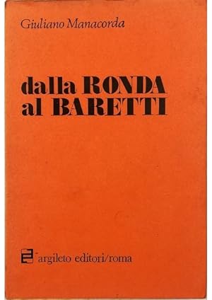 Seller image for Dalla Ronda al Baretti for sale by Libreria Tara