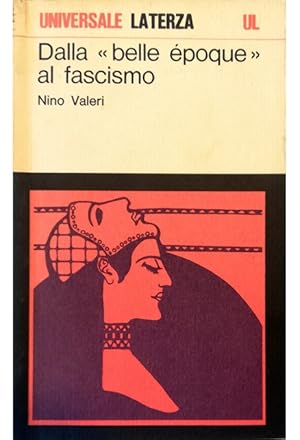 Imagen del vendedor de Dalla belle poque al fascismo Momenti e personaggi a la venta por Libreria Tara