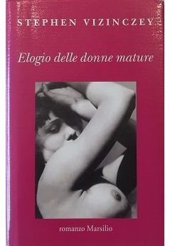 Bild des Verkufers fr Elogio delle donne mature zum Verkauf von Libreria Tara