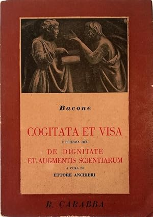Immagine del venditore per Cogitata et visa e schema del De dignitate et augmentis scientiarum venduto da Libreria Tara