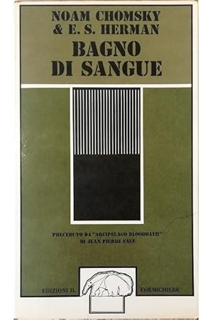 Seller image for Bagno di sangue Preceduto da Arcipelago Bloodbath di Jean Pierre Faye for sale by Libreria Tara