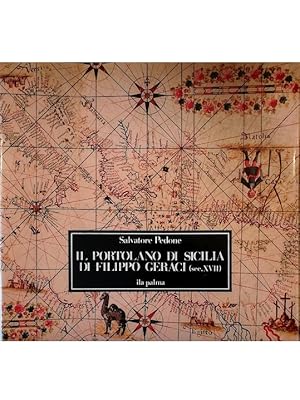 Image du vendeur pour Il Portolano di Sicilia di Filippo Geraci (sec. XVII) mis en vente par Libreria Tara