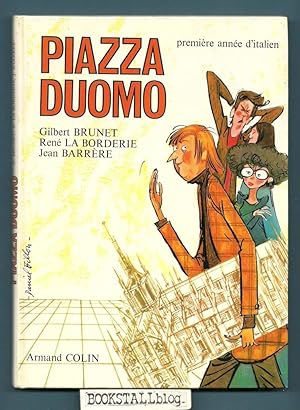 Imagen del vendedor de Piazza duomo : premiere annee d'italien a la venta por BOOKSTALLblog