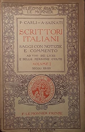 Imagen del vendedor de Scrittori italiani: saggi con notizie e commento: Volume I secoli XIII e XIV a la venta por librisaggi