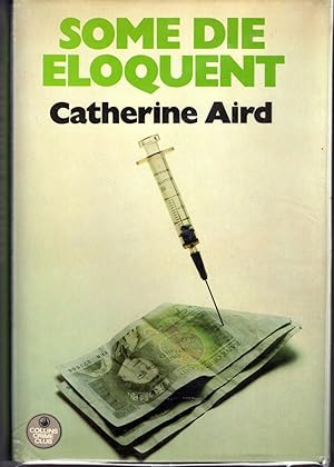 Seller image for Some Die Eloquent for sale by Dorley House Books, Inc.