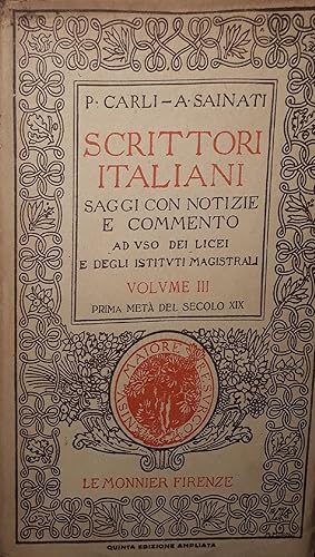 Imagen del vendedor de Scrittori italiani: saggi con notizie e commento: Volume III prima met del secolo XIX a la venta por librisaggi