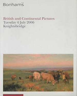 Seller image for British and Continental Pictures. Tuesday 4 July 2006 for sale by Librairie Archaion