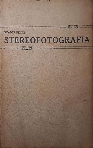 Stereofotografia. (I edizione)