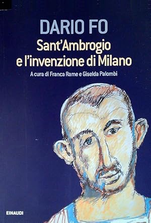 Seller image for Sant'Ambrogio e l'invenzione di Milano for sale by Librodifaccia