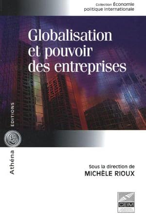 Imagen del vendedor de Globalisation et pouvoir des entreprises a la venta por JLG_livres anciens et modernes