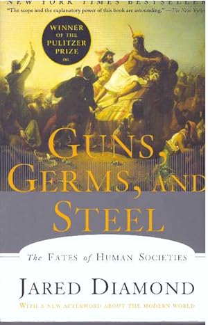 GUNS, GERMS, AND STEEL