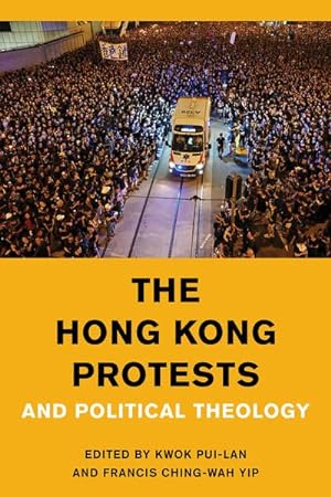 Seller image for Hong Kong Protests and Political Theology for sale by GreatBookPrices