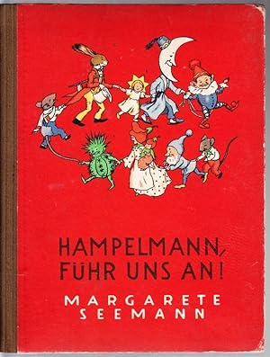 Hampelmann, führ uns an! Bilder von Ida Bohatta-Morpurgo [u. Ernst Kutzer].
