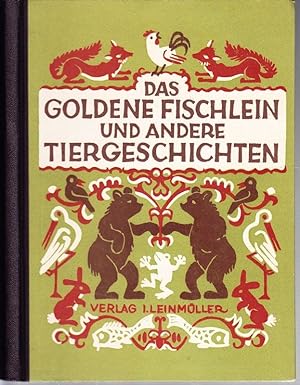 Das goldene Fischlein und andere Tiergeschichten. Volksmärchen a.d. Russischen nacherzählt. Illus...
