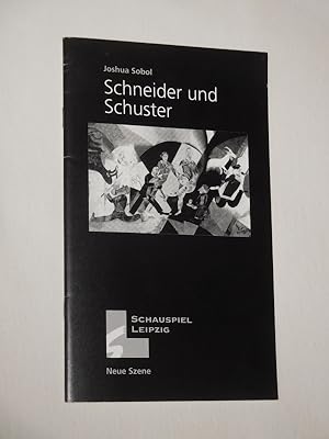 Bild des Verkufers fr Programmheft 3 Schauspiel Leipzig 1996/ 97. SCHNEIDER UND SCHUSTER von Joshua Sobol. Insz.: Matthias Brenner, Bhnenbild: Horst Vogelgesang, Kostme: Barbara Schiffner, techn. Ltg.: Rolf Seydel. Mit Matthias Hummitzsch (Schneider) und Jochen Noch (Schuster) zum Verkauf von Fast alles Theater! Antiquariat fr die darstellenden Knste