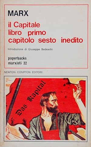 Image du vendeur pour Il capitale libro primo capitolo sesto inedito e pagine sparse riferite al Capitale mis en vente par FABRISLIBRIS