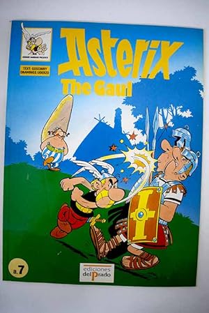 Asterix the Gaul by René Goscinny Asterix the Gaul by René Goscinny