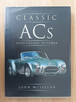 Imagen del vendedor de Classic Acs: Autocarrier to Cobra a la venta por Roadster Motoring Books