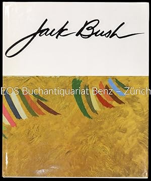Jack Bush. In memory of Jack Bush - Werkkatalog?