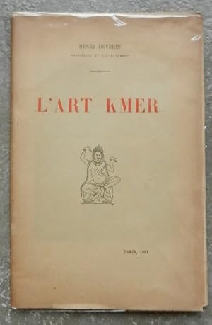 L'art Kmer. Conférence faite le 18 avril 1891 à l'Union syndicale des architectes français.